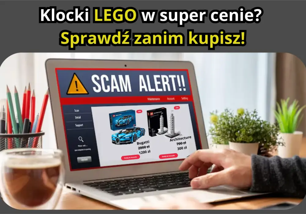 Jak rozpoznać podróbki LEGO? Sprawdź, zanim kupisz!