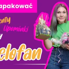 Jak zapakować prezent w celofan - proste metody i triki na każdą okazję