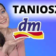 Co warto kupić w DM: najlepsze produkty, które musisz znać
