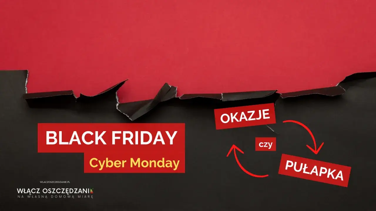 Black Friday i Cyber Monday: czy darmowa dostawa przy zakupach online zawsze się opłaca? Okazje czy pułapka? Włącz oszczędzanie.