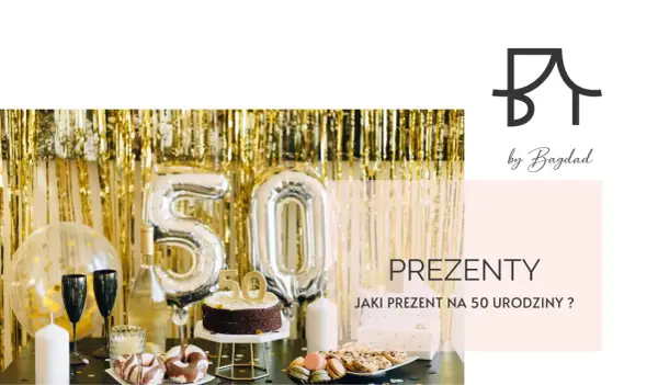 Elegancki prezent na 50. urodziny: Inspiracje, które zachwycą